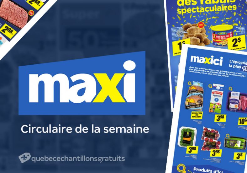 Circulaire Maxi Quebec